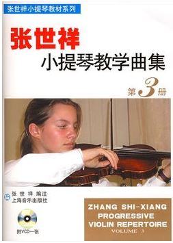 Zhang Shi Xiang Progressive Violin Repertoire Volume 3