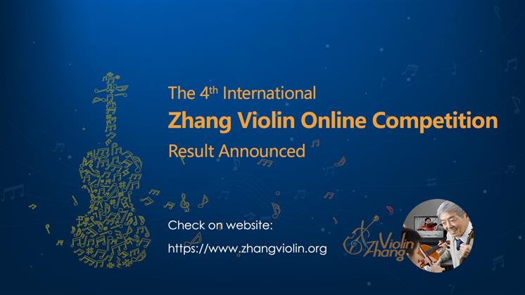 The Fourth International Zhang Violin Online Competition Result Announced