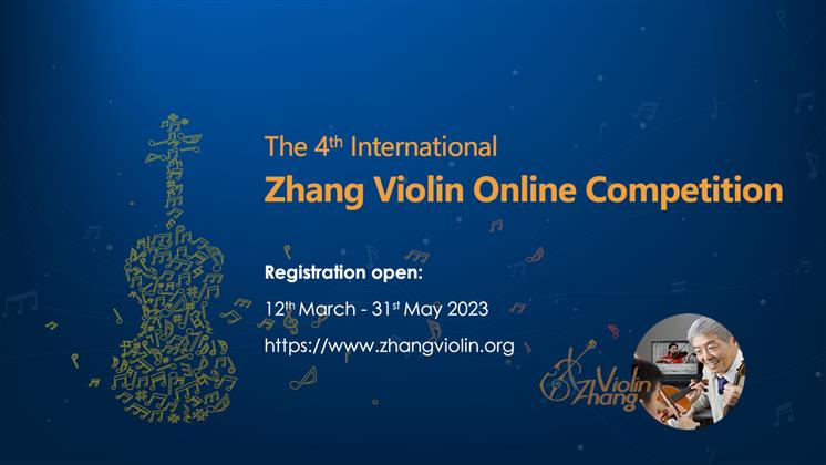 The Fourth International Zhang Violin Online Competition